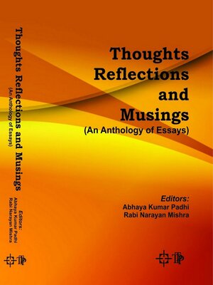 cover image of Thoughts Reflections and Musings (An Anthology of Essays)